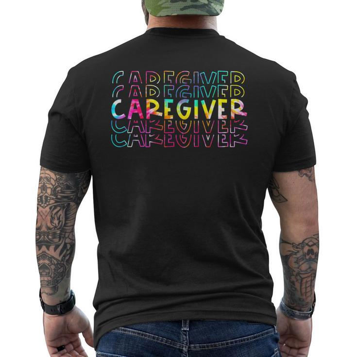 Tie Dye Caregiver Life Appreciation Healthcare Workers Men's T-shirt Back Print