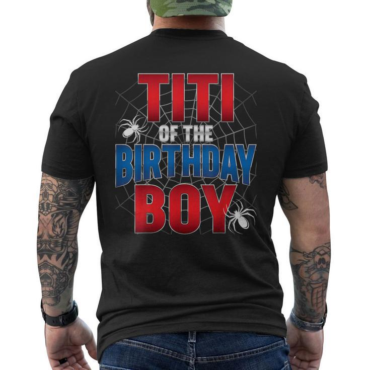 Titi Of Birthday Boy Costume Spider Web Birthday Party Men's T-shirt Back Print