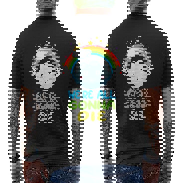 Todosamos A Morir Divertido Dibujos Animados Sarcásticos Del Arco Iris Camiseta Hombre Estampado Espalda