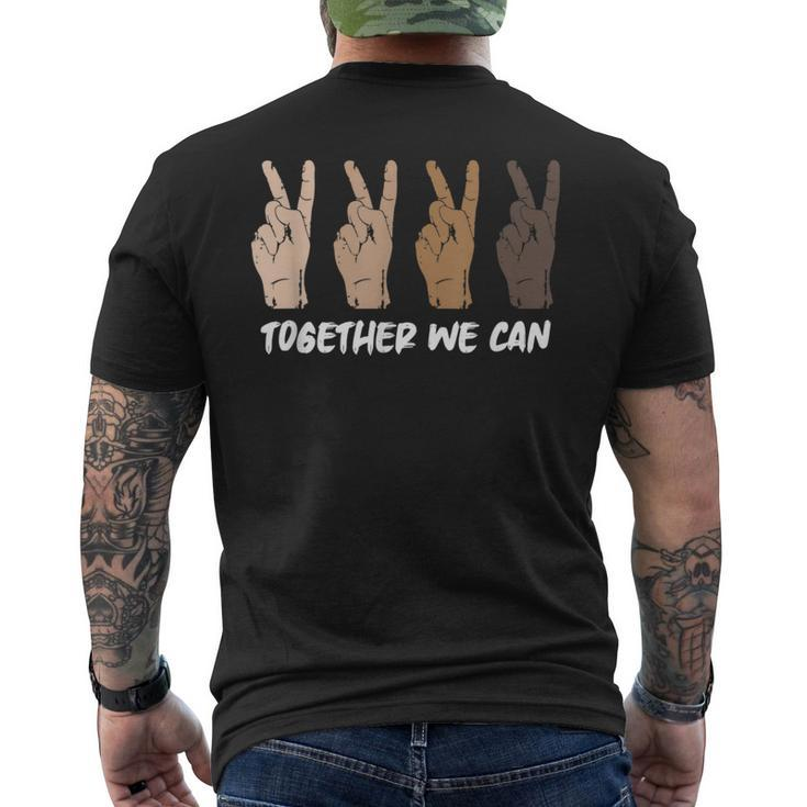 Together We Can Unity Equality Diversity Peace People Men's T-shirt Back Print