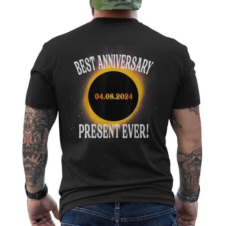Total Solar Eclipse Best Anniversary Present Ever April 2024 Men's T-shirt Back Print