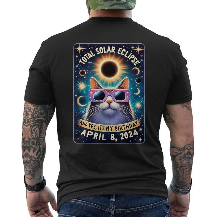 Total Solar Eclipse Yes It's My Birthday April 8 2024 Cat Men's T-shirt Back Print