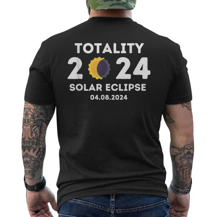 Totality 2024 Solar Eclipse Total Solar Eclipse 2024 Men's T-shirt Back Print