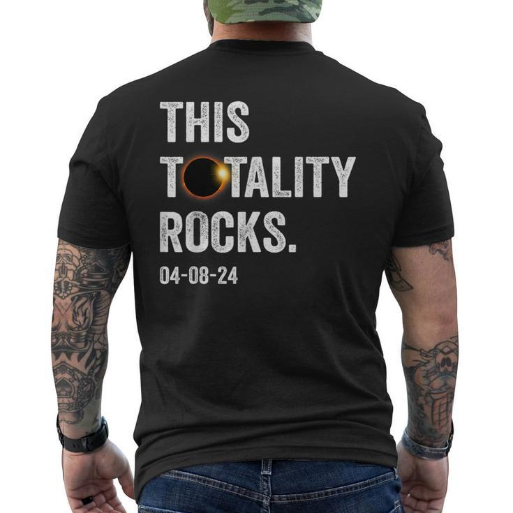 This Totality Rocks Total Solar Eclipse April 8 2024 Men's T-shirt Back Print