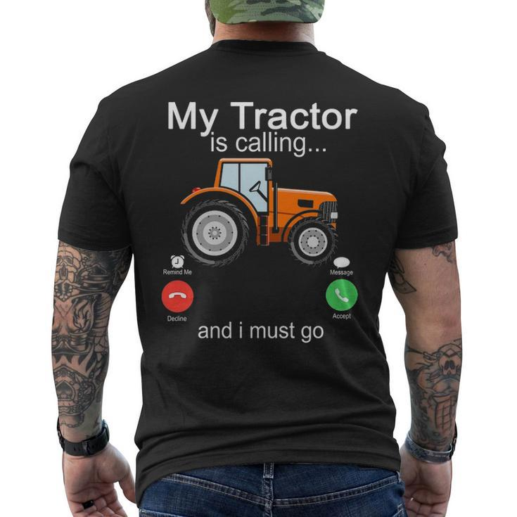 My Tractor Is Calling And I Must Go Tractor Lovers Men's T-shirt Back Print