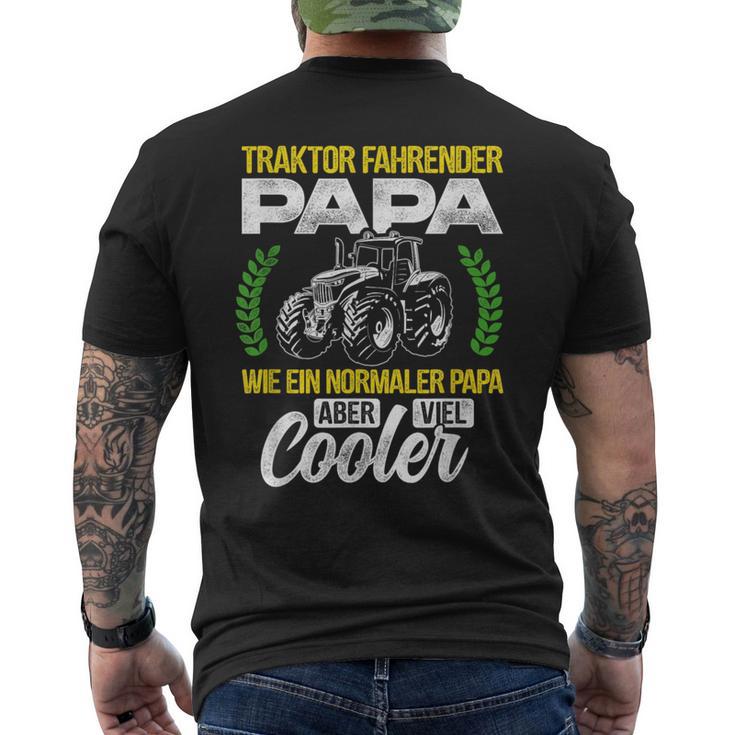 Tractor Fahrender Papa Wie Ein Normaler Papa Aber Cooler T-Shirt mit Rückendruck