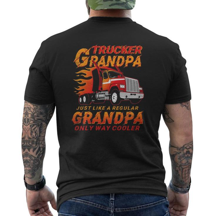 Trucker Grandpa Way Cooler Granddad Grandfather Truck Driver Mens Back Print T-shirt