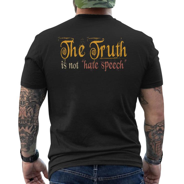 The Truth Is Not Hate Speech For Freedom Lovers Men's T-shirt Back Print