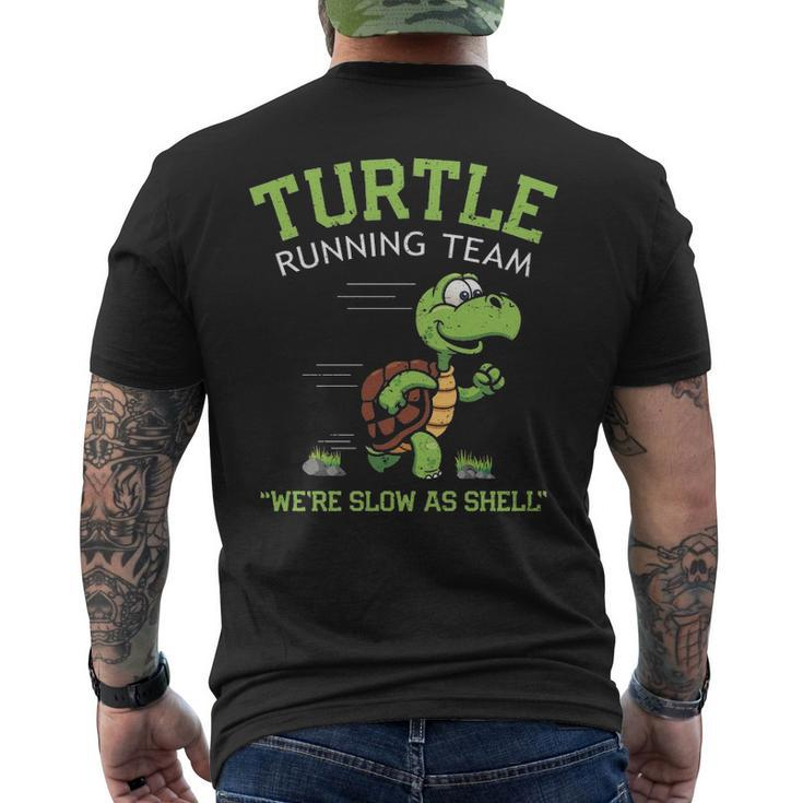 Turtle Running Team  Saying Sarcastic Marathon Men's T-shirt Back Print