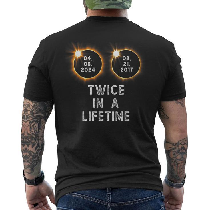 Twice In A Lifetime 2024 Total Solar Eclipse 2017 Watcher Men's T-shirt Back Print