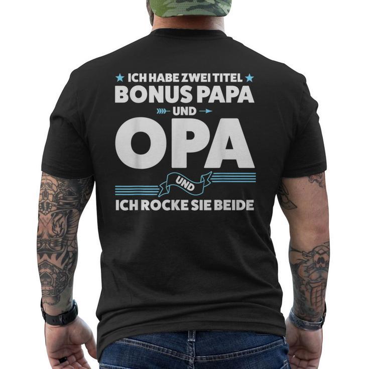 Two Titel Bonus Papa Und Opa Bonus Papa Grandpa S T-Shirt mit Rückendruck