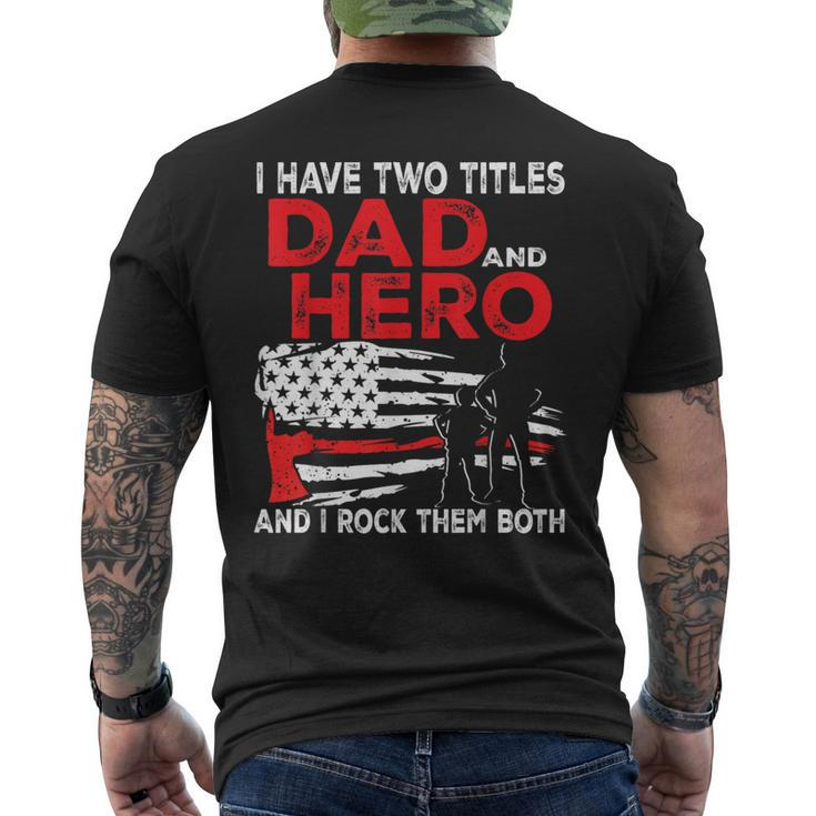 I Have Two Titles Dad And Hero And I Rock Them Both Vintage Men's T-shirt Back Print