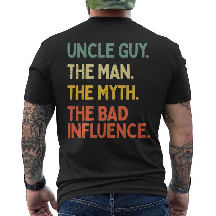 Uncle Guy Quote The Man The Myth The Bad Influence Men's T-shirt Back Print