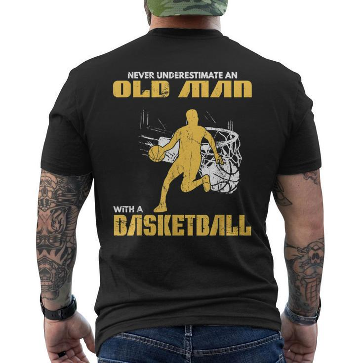 Never Underestimate An Old Man With A Basketball Og Men's T-shirt Back Print