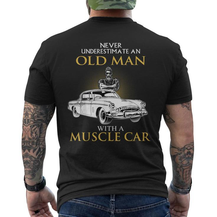 Never Underestimate An Old Man With A Muscle Car Racing Men's T-shirt Back Print