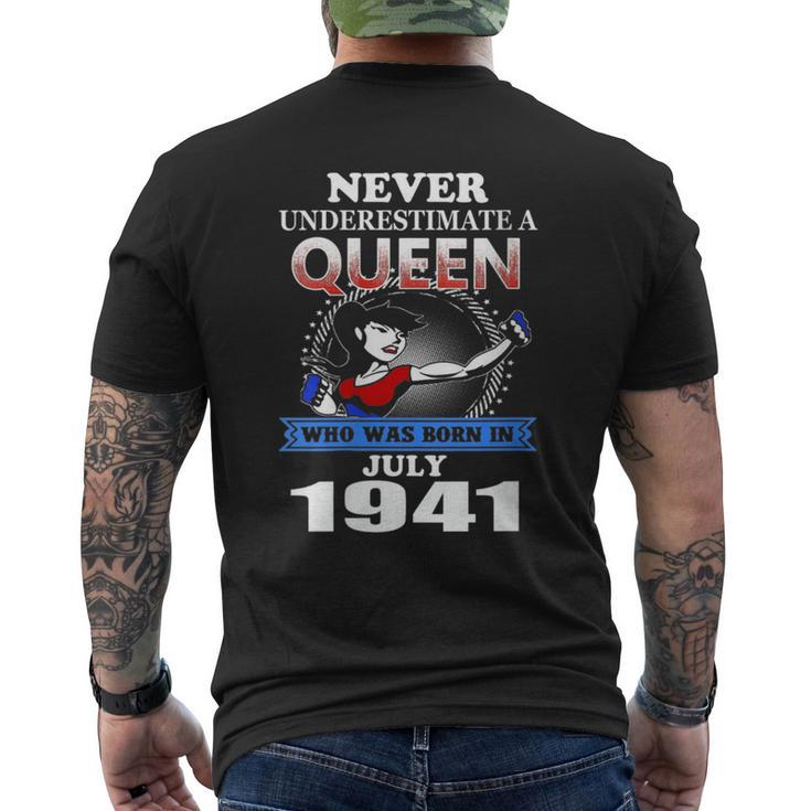 Never Underestimate A Queen Born In July 1941 Men's T-shirt Back Print