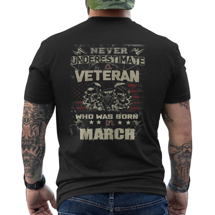 Never Underestimate A Veteran Who Was Born In March Men's T-shirt Back Print