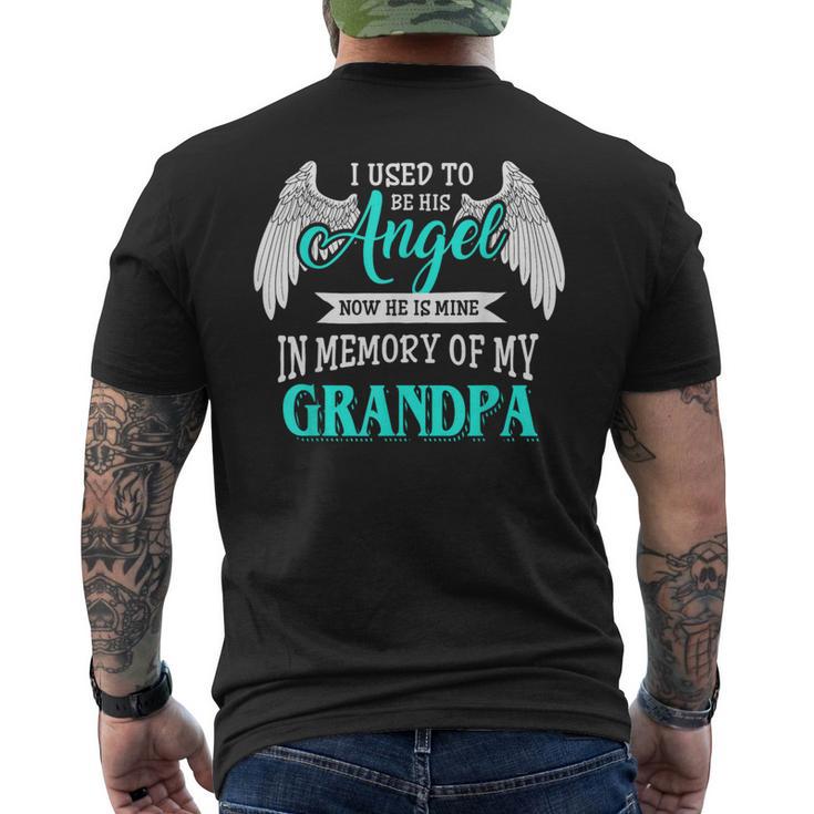 I Used To Be His Angel Now He Is Mine GrandpaMen's T-shirt Back Print