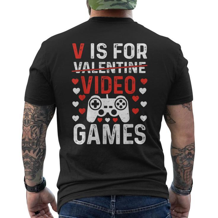V Is For Video Games Valentines Day Video Gamer Boy Men Men's T-shirt Back Print