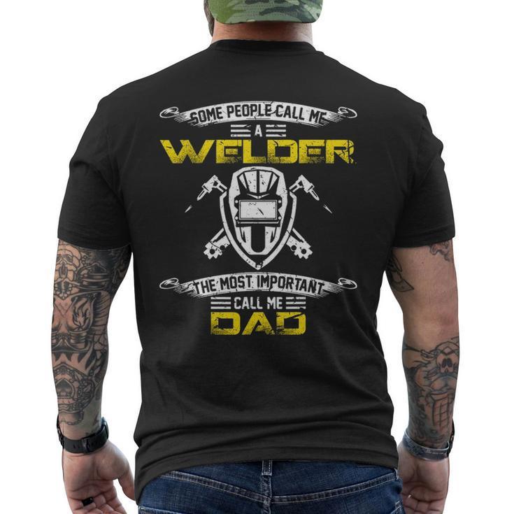 Vintage Most Important Call Me Dad Welder Daddy Men's T-shirt Back Print