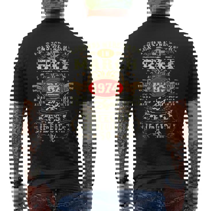 Vintage Made In March 1974 50Th Birthday 50 Year Old Men's T-shirt Back Print