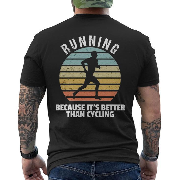 Vintage Running Its Better Than Cycling Running Saying Men's T-shirt Back Print