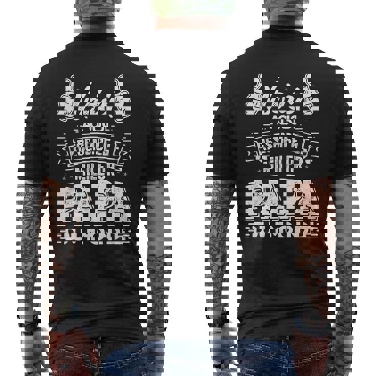 Voici À Quoi Ressemble Un Meilleur Papa Du Monde T-shirt imprimé au dos