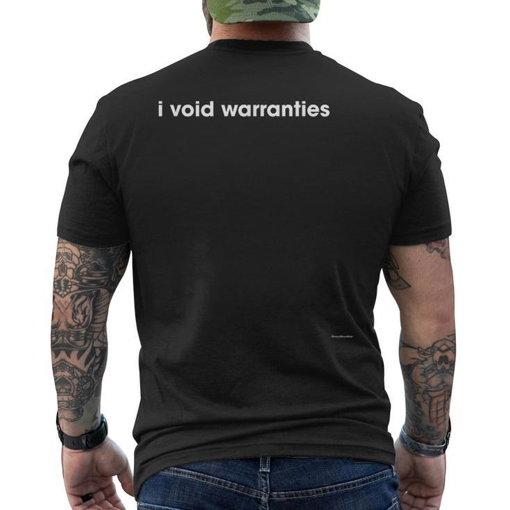 I Void Warranties Geek Tech Men's T-shirt Back Print