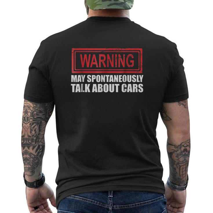 Warning May Spontaneously Talk About Cars Human Mens Back Print T-shirt