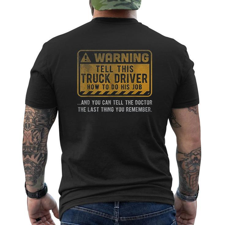 Warning Truck Driver Mens Back Print T-shirt