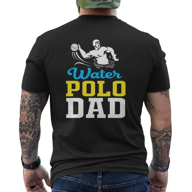 Water Polo Dad For Water Polo Father Mens Back Print T-shirt