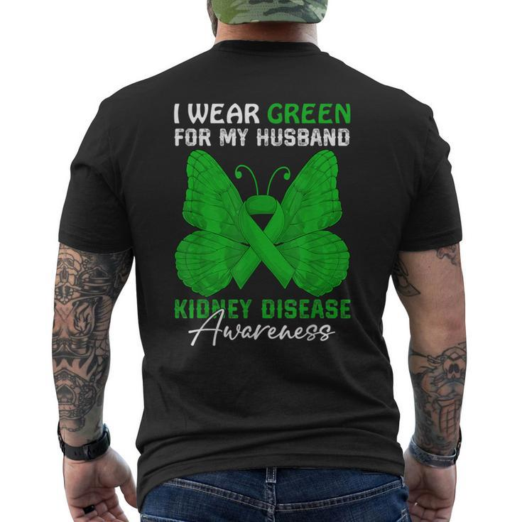 I Wear Green For My Husband Kidney Disease Awareness Day Men's T-shirt Back Print