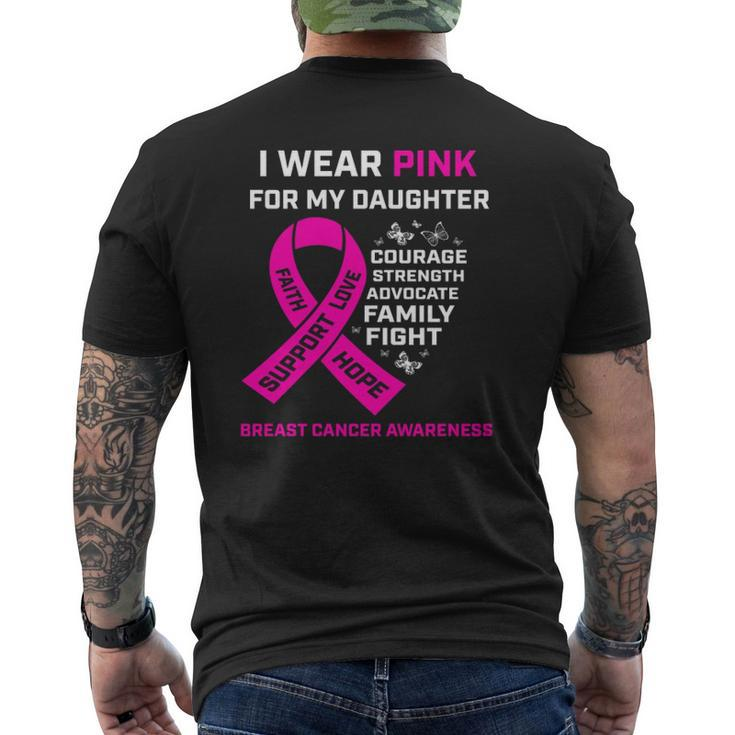 I Wear Pink For My Daughter Breast Cancer Awareness Mens Back Print T-shirt