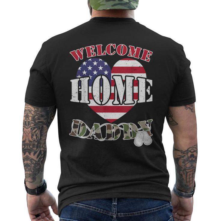 Welcome Home Daddy Military Matching Homecoming Usa Flag Men's T-shirt Back Print