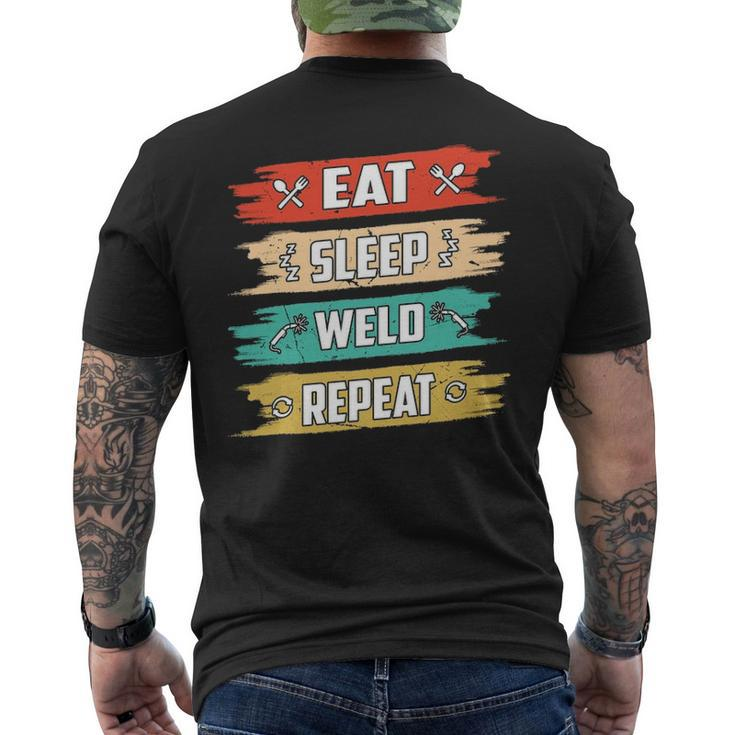 Welder Distressed Eat Sleep Weld Repeat Welding Men's T-shirt Back Print