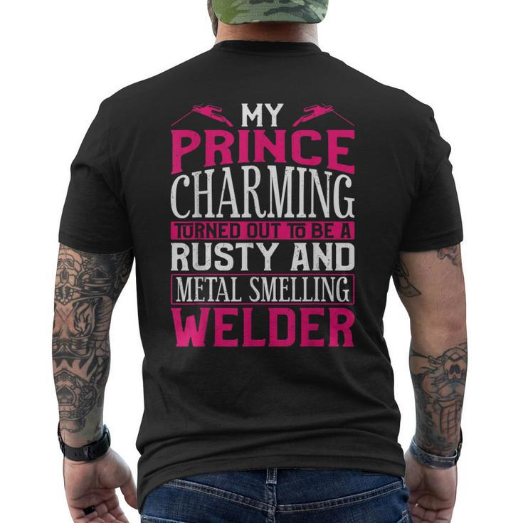 Welder Welding Girlfriend Vintage My Prince Charming Turned Men's T-shirt Back Print