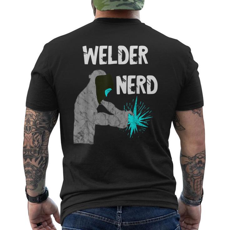 Welding Nerd Welder Helmet Weld Metal Workers Slworkers Men's T-shirt Back Print