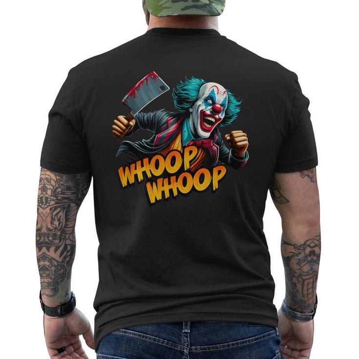 Whoop Whoop Clown Hatchet Man Juggalette Clothes Icp Men's T-shirt Back Print