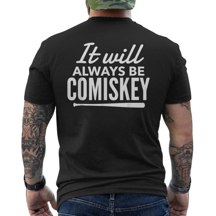 It Will Always Be Comiskey Baseball Bat T Men's T-shirt Back Print
