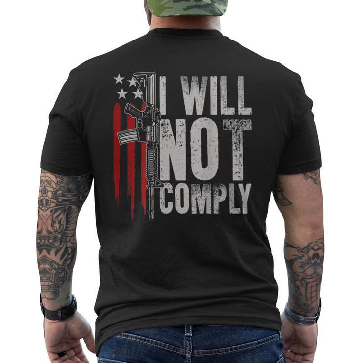 I Will Not Comply Ar-15 American Flag Gun Rights On Back Men's T-shirt Back Print