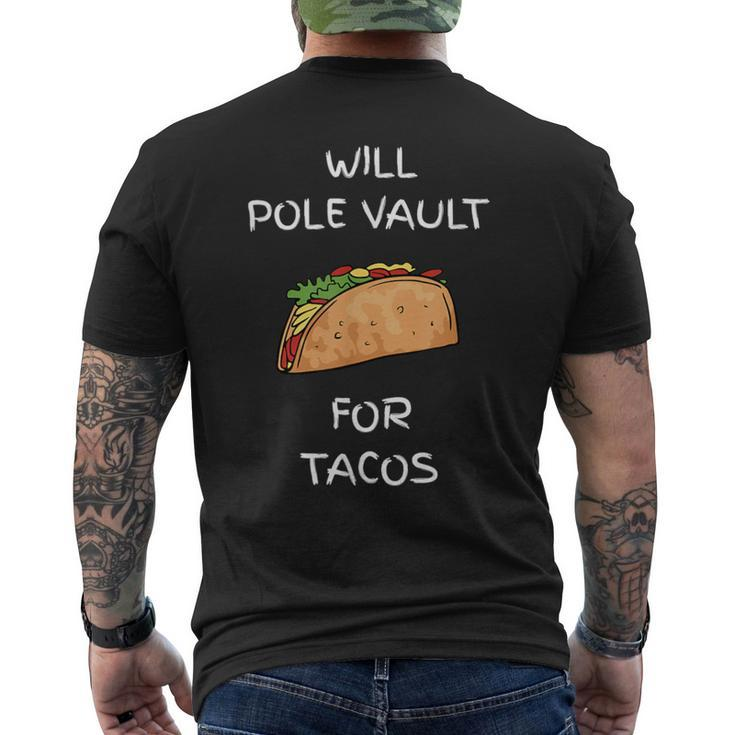 Will Pole Vault For Tacos Track And Field Jumper Men's T-shirt Back Print