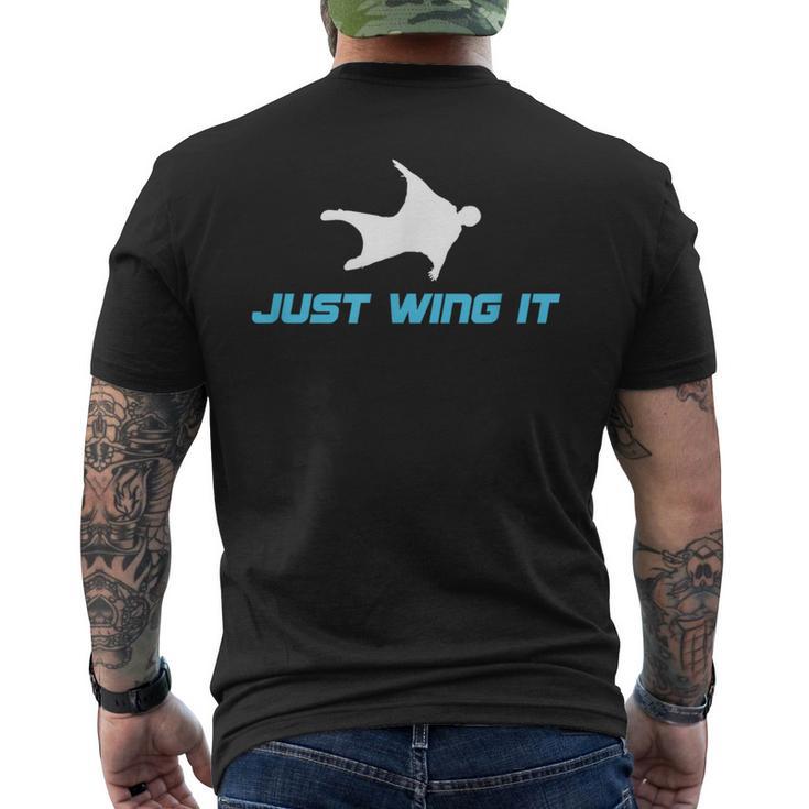 Wingsuit Base Jumping Wingsuit Flying Skydiving Just Wing It Men's T-shirt Back Print