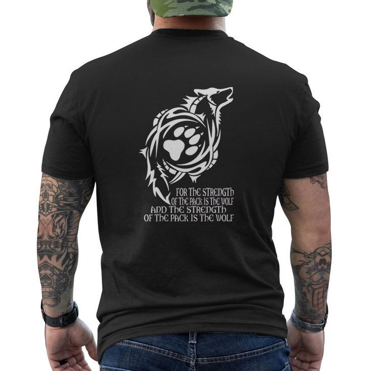 Wolf The Strength Of The Pack Is The Wolf Mens Back Print T-shirt