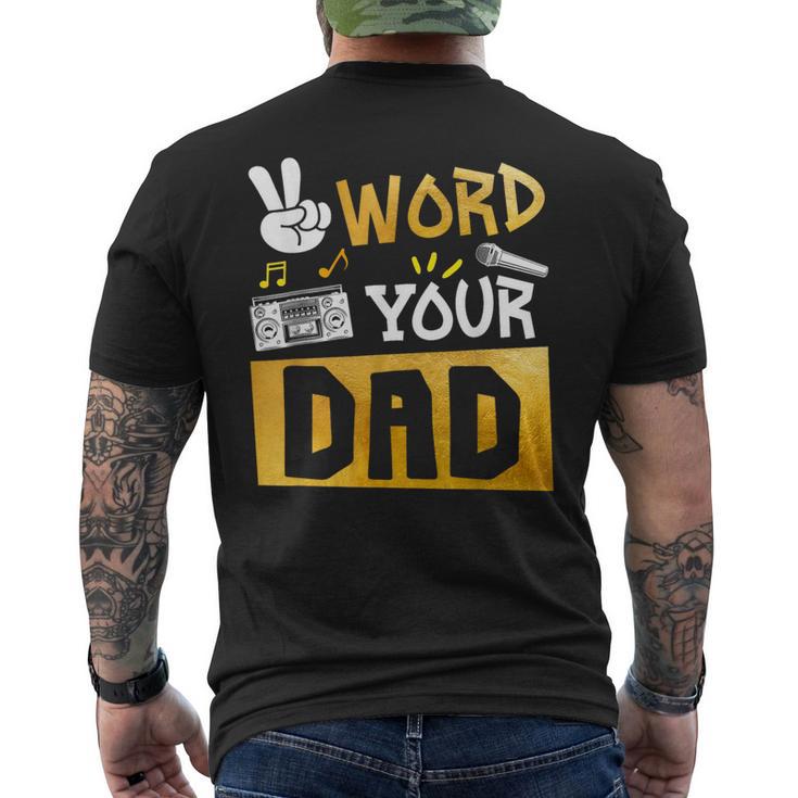 Word Your Dad Daddy Of The Birthday Two Legit To Quit Men's T-shirt Back Print