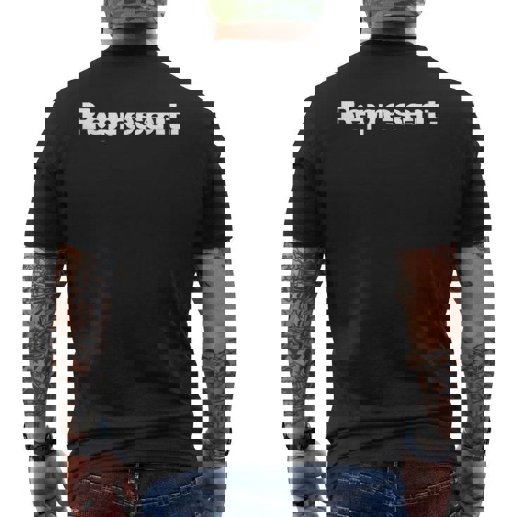 The Word Represent A That Says Represent Men's T-shirt Back Print