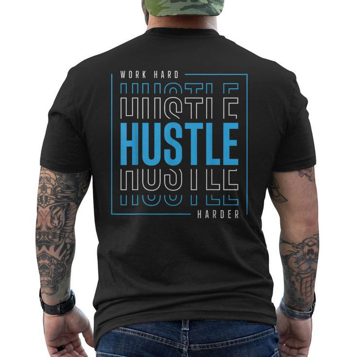 Work Hard Hustle Harder Men's T-shirt Back Print