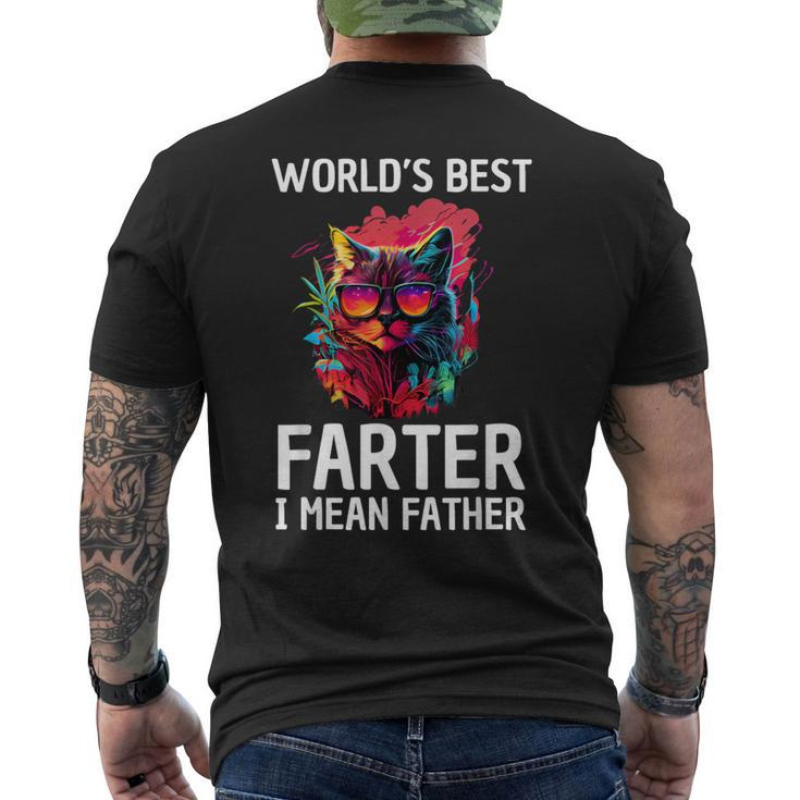Worlds Best Farter I Mean Father Best Cat Dad Father's Day Men's T-shirt Back Print