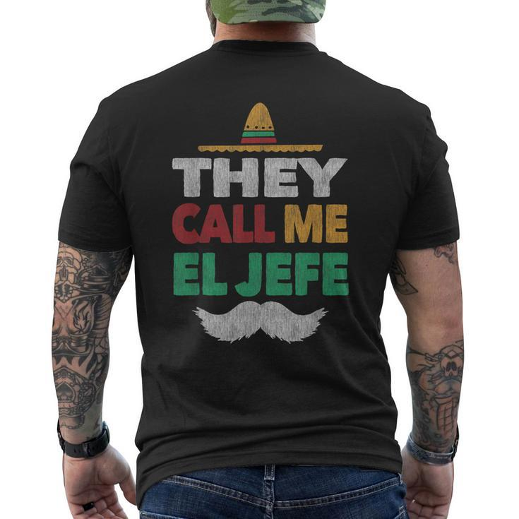 They Call Me El Jefe Fiesta Bragging Boss Hat Men's T-shirt Back Print