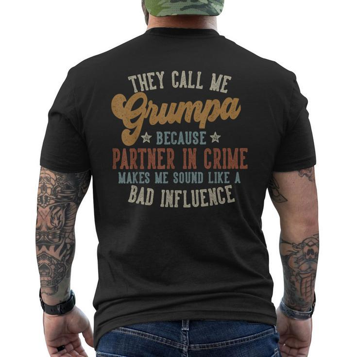 They Call Me Grumpa Father's Day Grumpa Men's T-shirt Back Print