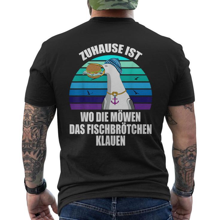 Zuhause Ist Wo Die Seagulls Das Fischbrötchen Klauen Moin Moin S T-Shirt mit Rückendruck